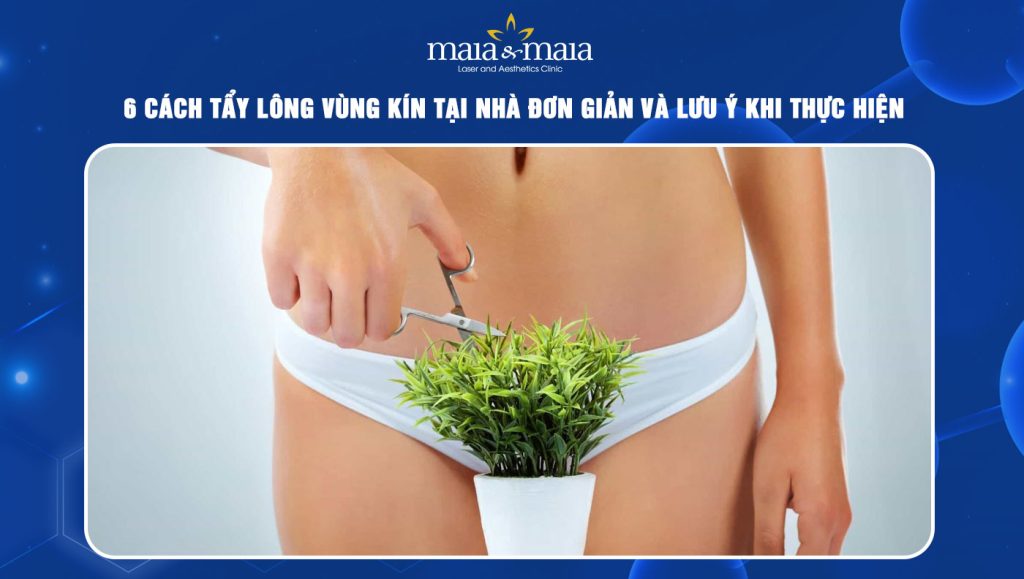 Tẩy lông vùng kín tại nhà