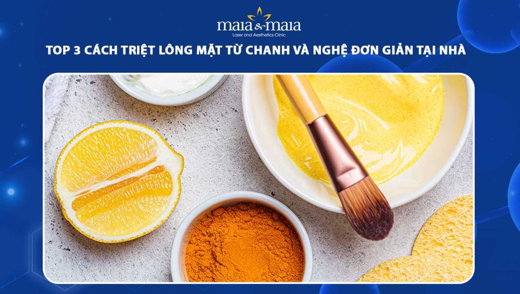 triệt lông mặt từ chanh và nghệ
