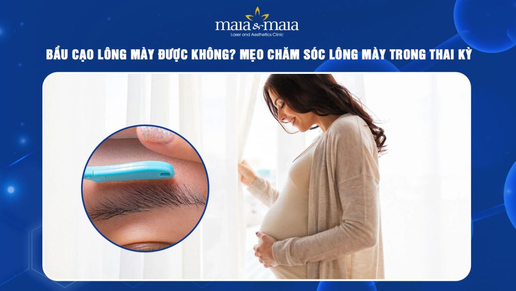 Bầu cạo lông mày được không