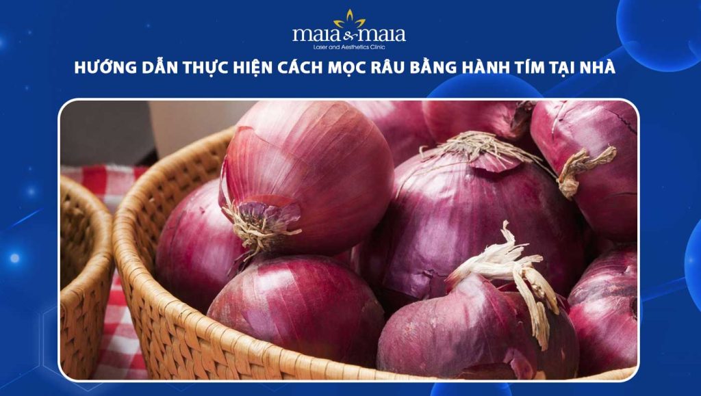 cách mọc râu bằng hành tím