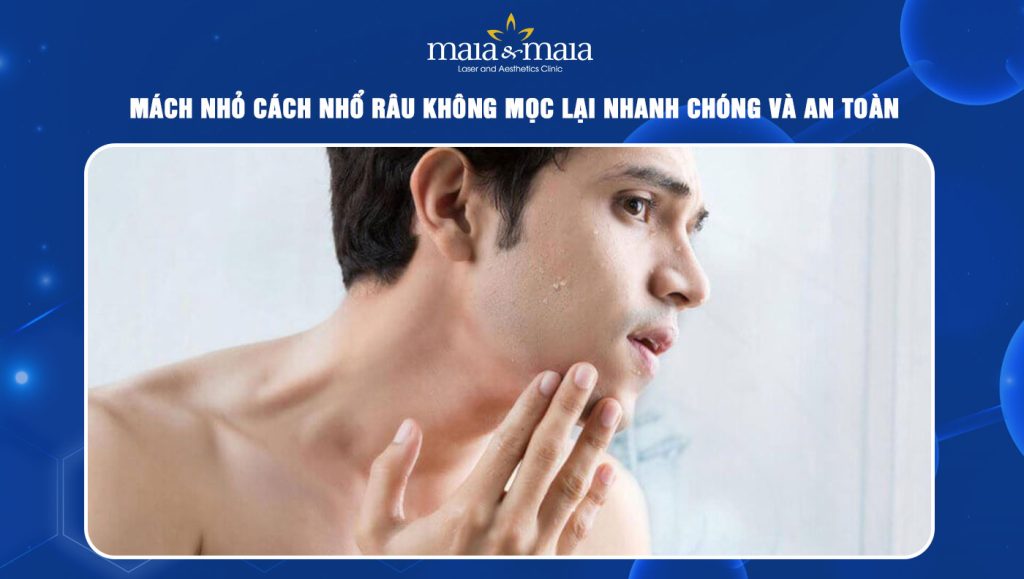 cách nhổ râu không mọc lại