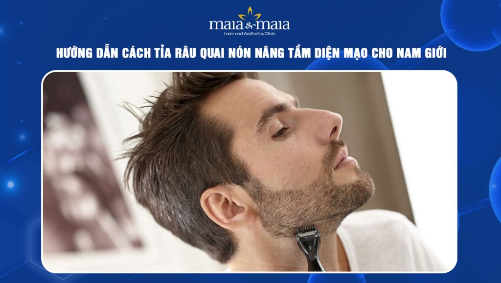 cách tỉa râu quai nón