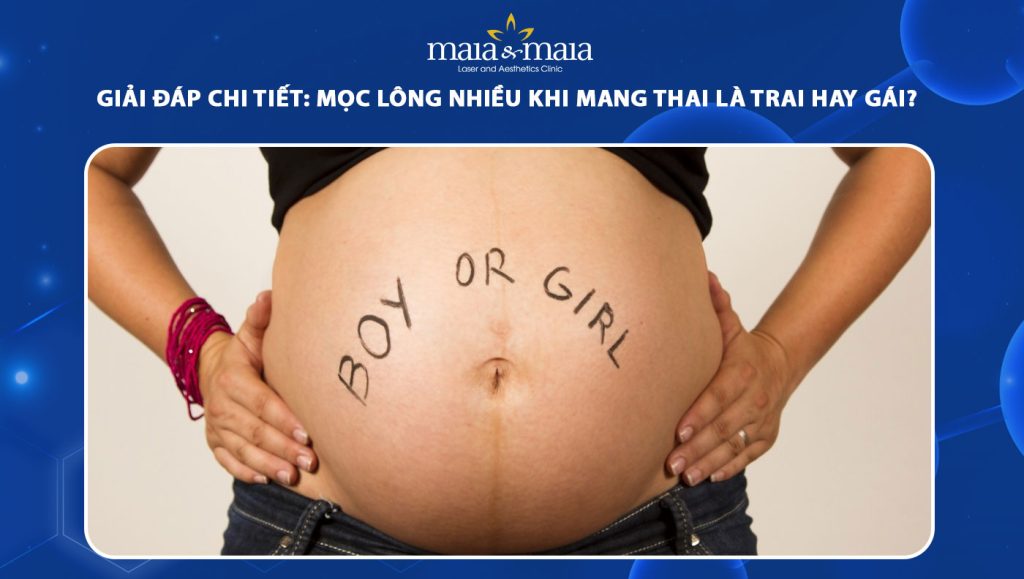 mọc nhiều lông bụng khi mang thai là trai hay gái