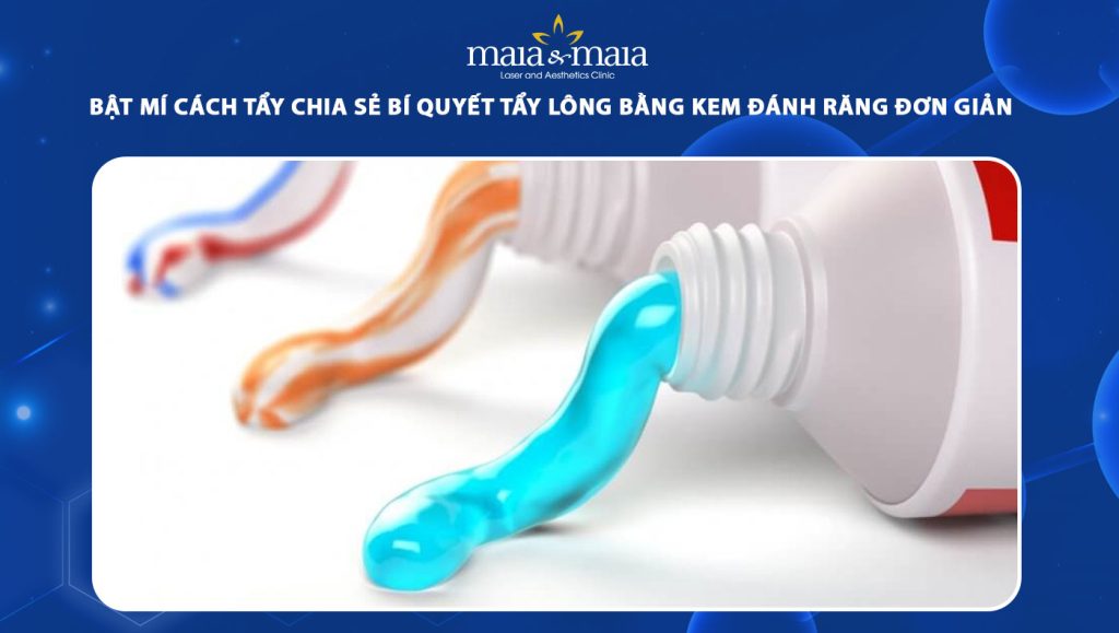 tẩy lông bằng kem đánh răng