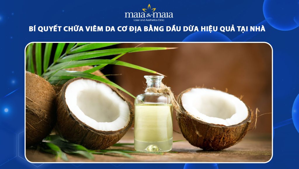 chữa viêm da cơ địa bằng dầu dừa