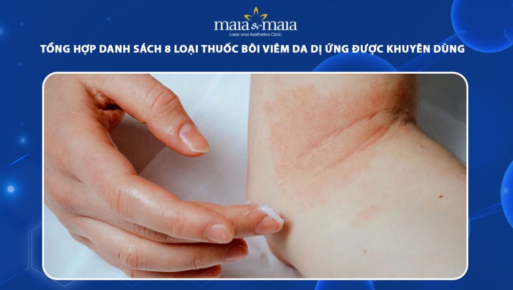 Tổng hợp danh sách 8 loại thuốc bôi viêm da dị ứng phổ biến 1 thuốc bôi viêm da dị ứng