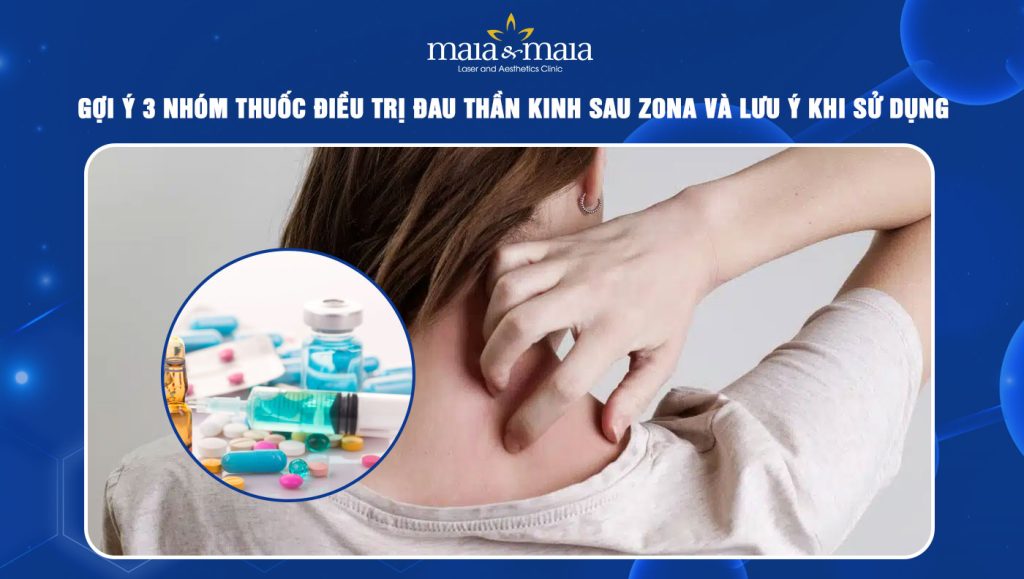 thuốc điều trị đau thần kinh sau zona