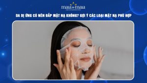 da dị ứng có nên đắp mặt nạ