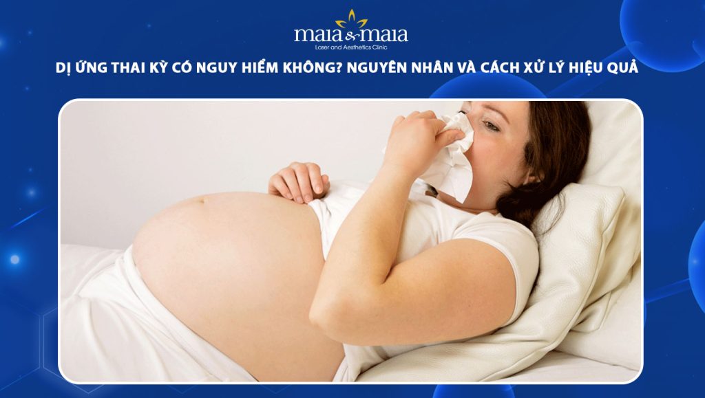 dị ứng thai kỳ