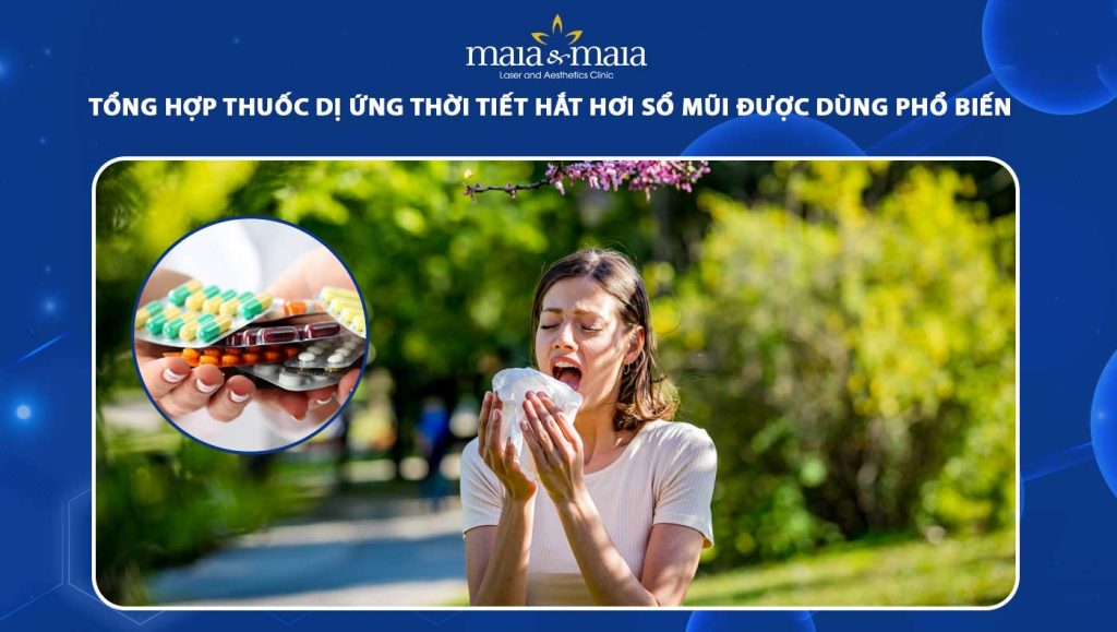 thuốc dị ứng thời tiết hắt hơi sổ mũi