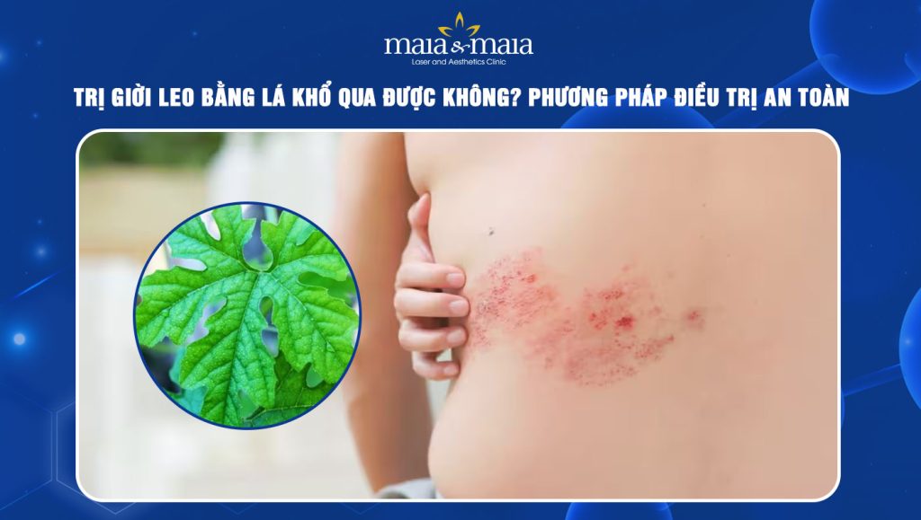 trị giời leo bằng lá khổ qua