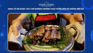 zona có ăn được thịt chó không