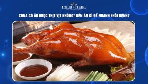 zona có ăn được thịt vịt không