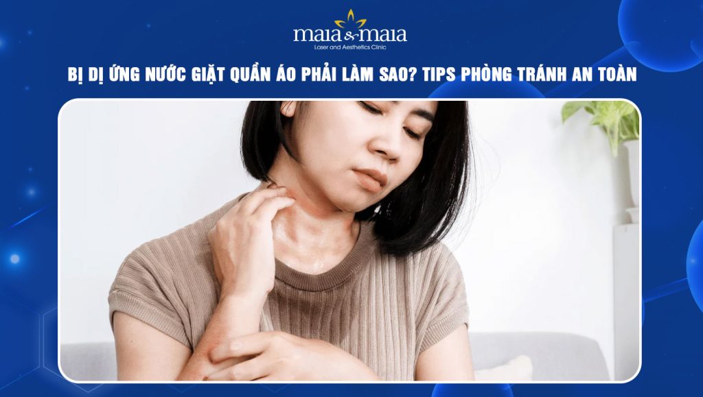 dị ứng nước giặt quần áo