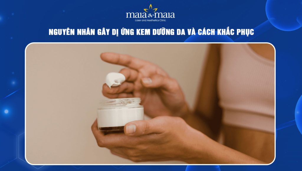 dị ứng kem dưỡng da