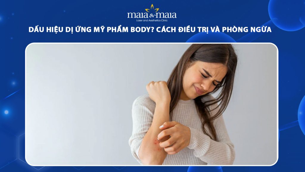 dị ứng mỹ phẩm body