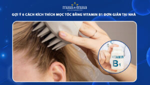 kích thích mọc tóc bằng vitamin b1