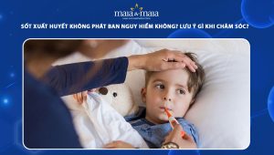 sốt xuất huyết không phát ban