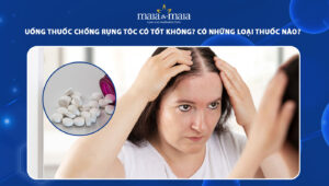 uống thuốc chống rụng tóc có tốt không