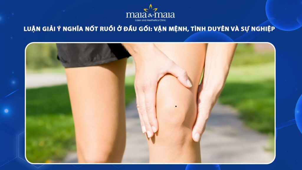 nốt ruồi ở đầu gối