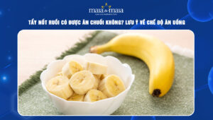 tẩy nốt ruồi có được ăn chuối không
