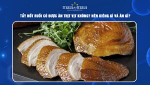 tẩy nốt ruồi có được ăn thịt vịt không