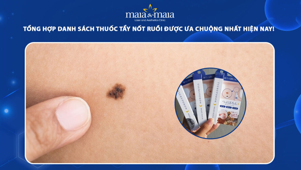 Danh sách thuốc tẩy nốt ruồi hiện nay và hiệu quả thực tế 1 thuốc tẩy nốt ruồi