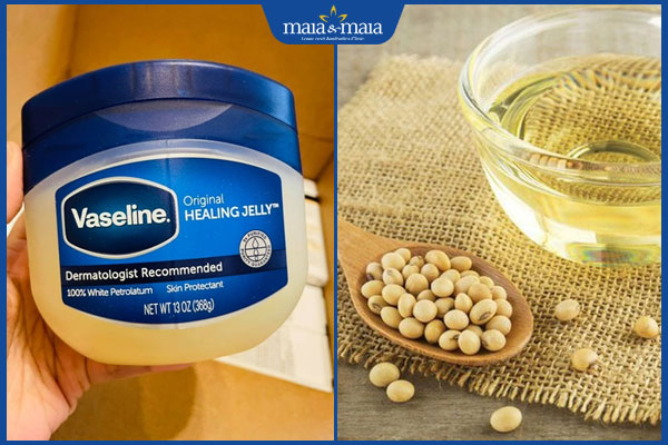 vaseline và dầu đậu nành