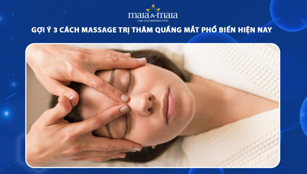 massage trị thâm quầng mắt