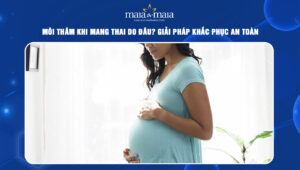 Môi thâm khi mang thai