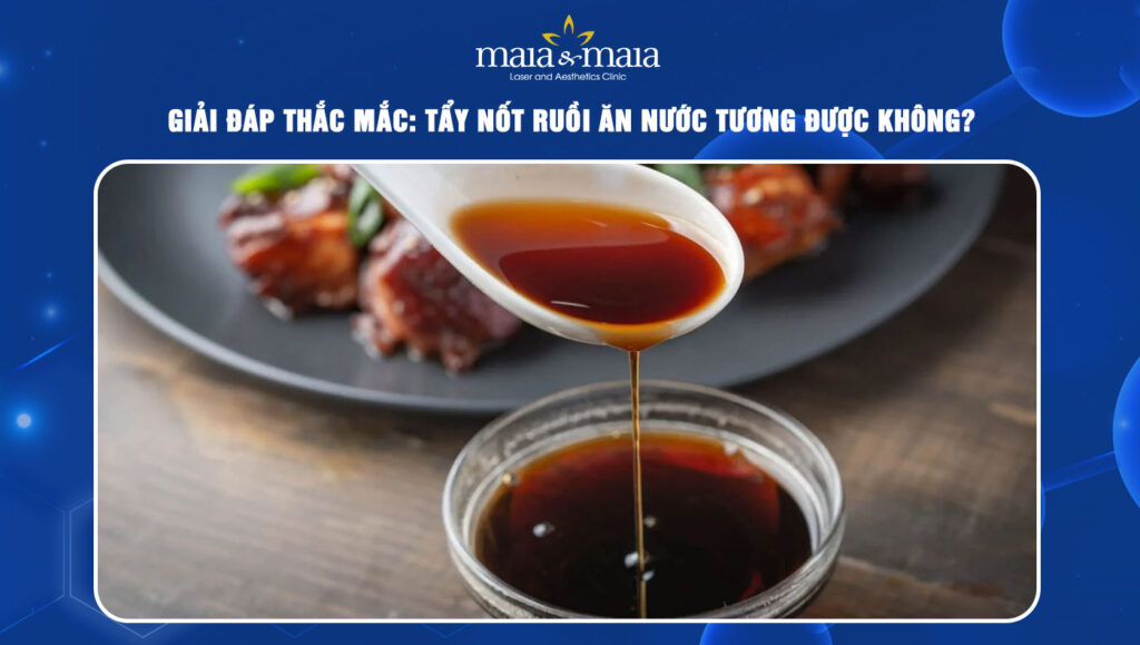tẩy nốt ruồi ăn nước tương được không