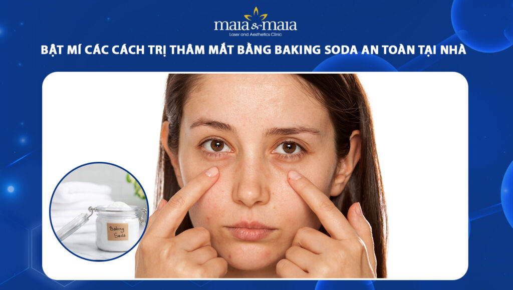 trị thâm mắt bằng baking soda