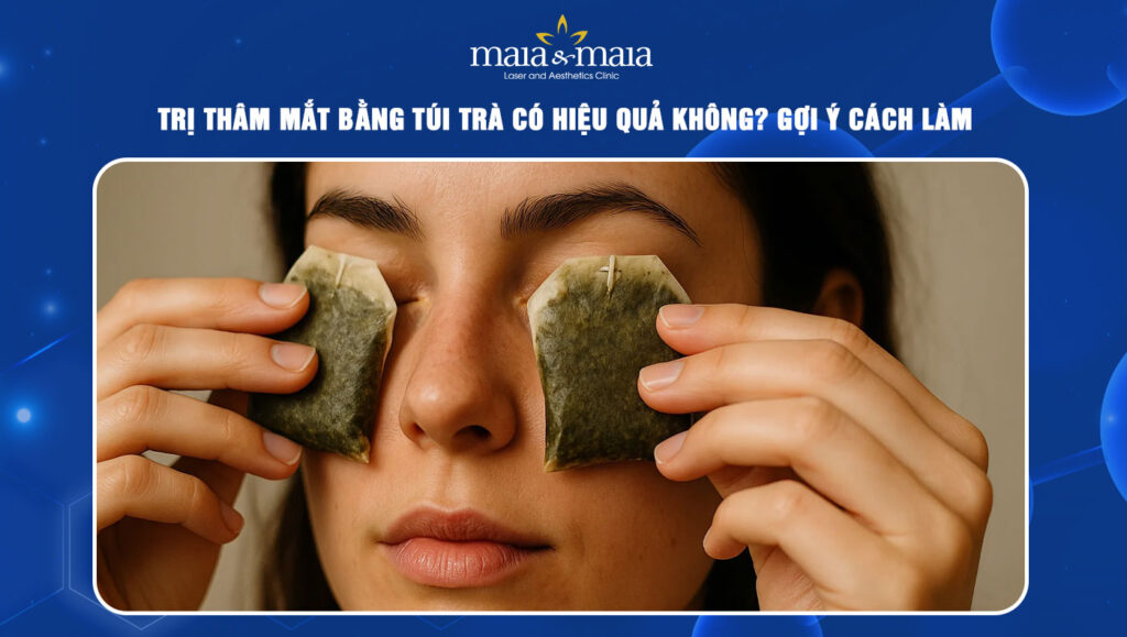 Trị thâm mắt bằng túi trà