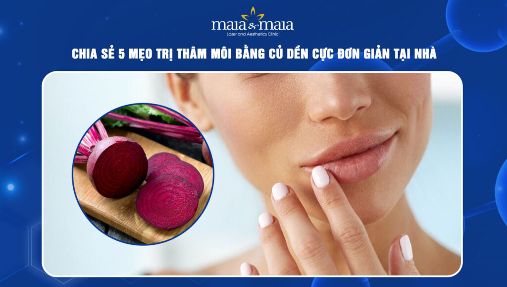 trị thâm môi bằng củ dền
