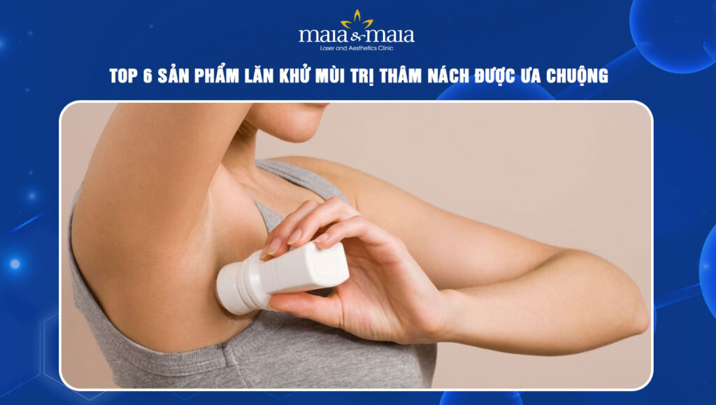 Lăn khử mùi trị thâm nách