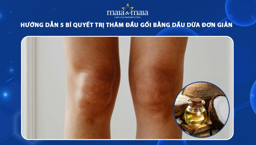 trị thâm đầu gối bằng dầu dừa