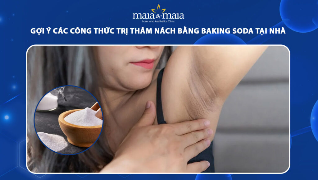 Gợi ý 6 công thức trị thâm nách bằng baking soda tại nhà 1 trị thâm nách bằng baking soda