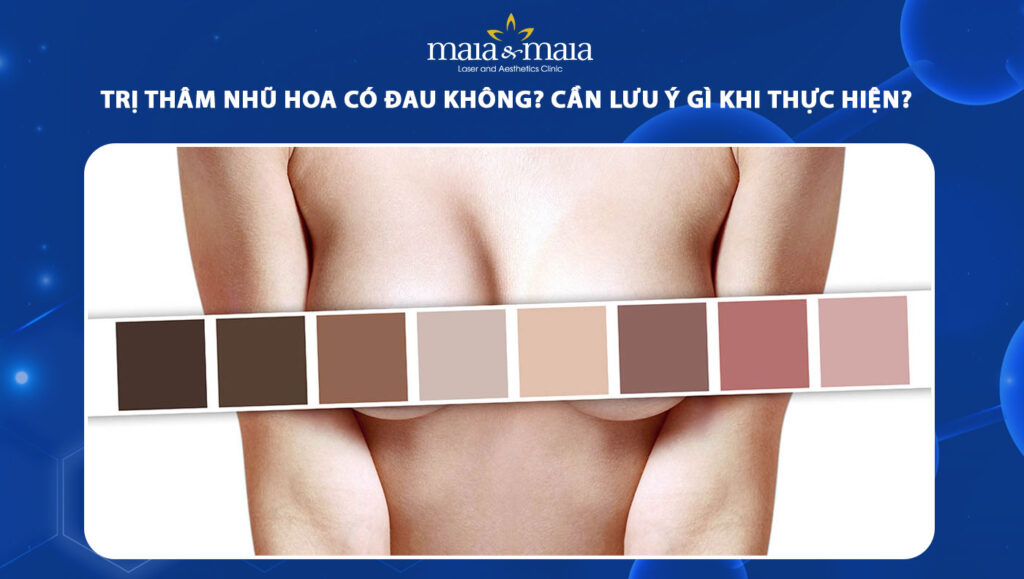 trị thâm nhũ hoa có đau không