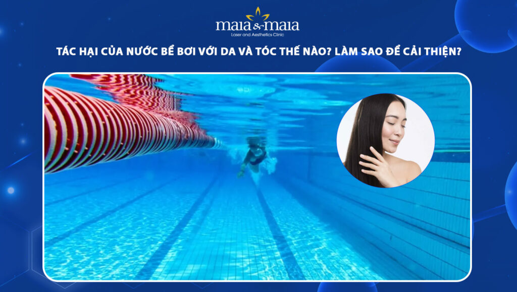 Cách ngăn ngừa tác hại của nước bể bơi với da và tóc 1 tác hại của nước bể bơi với da và tóc