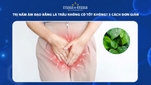 trị nấm âm đạo bằng lá trầu không