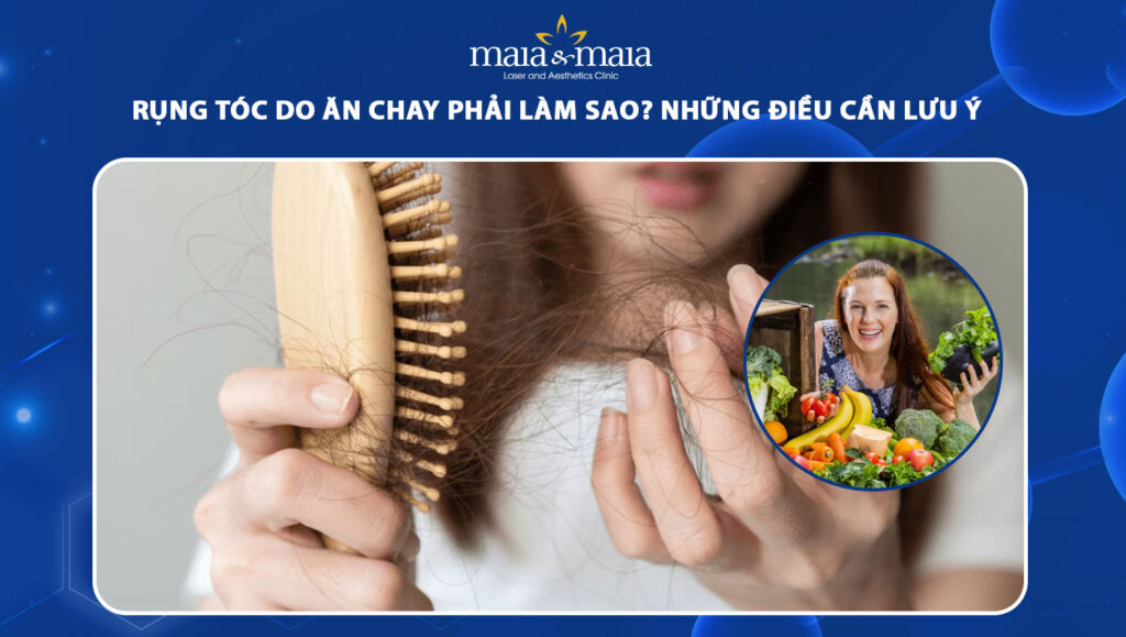 rụng tóc do ăn chay