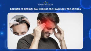 đau đầu có nên gội đầu không