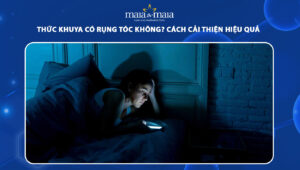 thức khuya có rụng tóc không