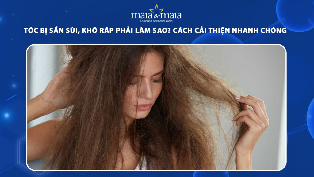 tóc bị sần sùi