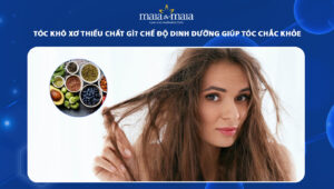 tóc khô xơ thiếu chất gì