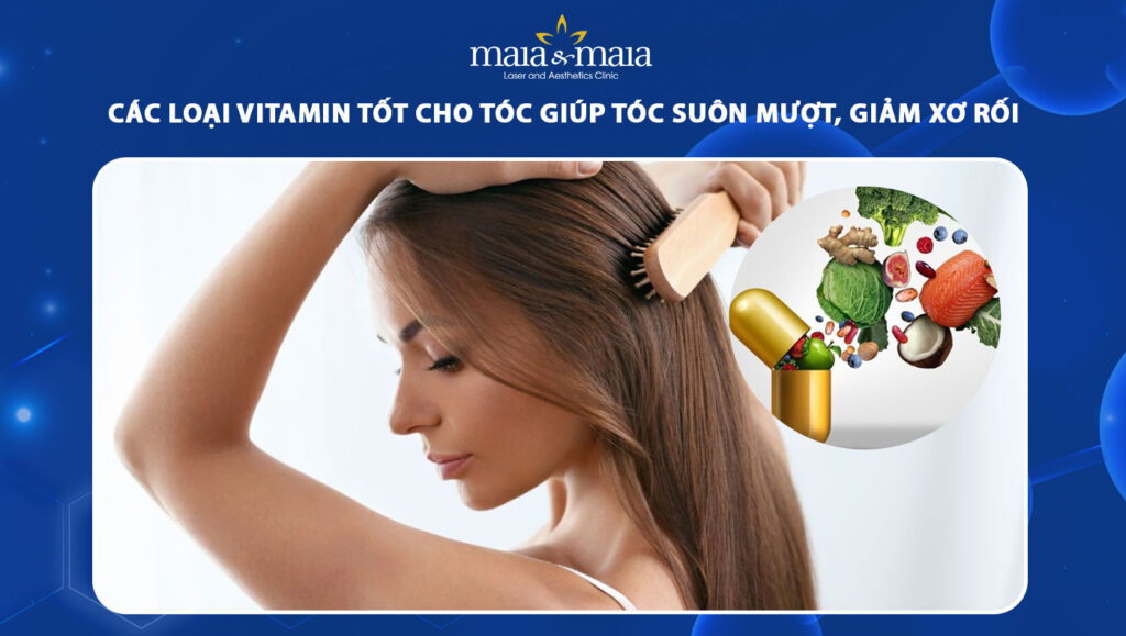 vitamin tốt cho tóc