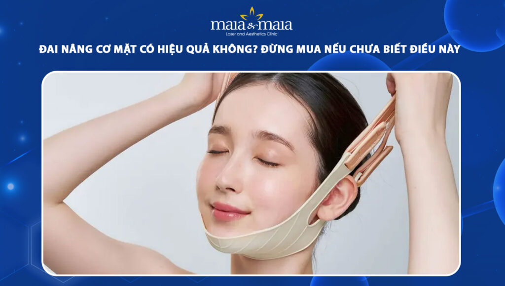đai nâng cơ mặt có hiệu quả không