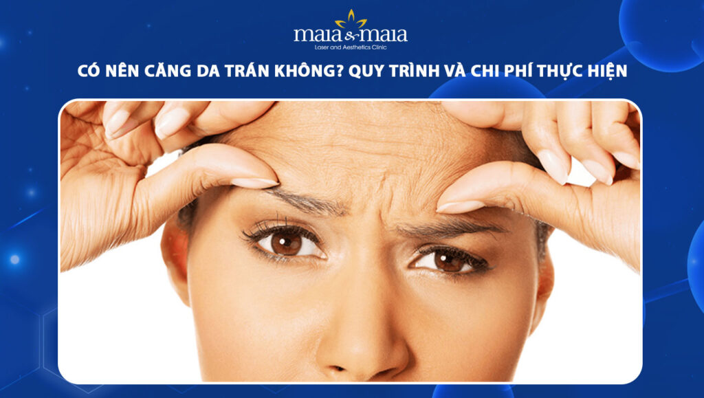 Căng da trán giải quyết nếp nhăn và da chùng nhão hiệu quả 1 căng da trán