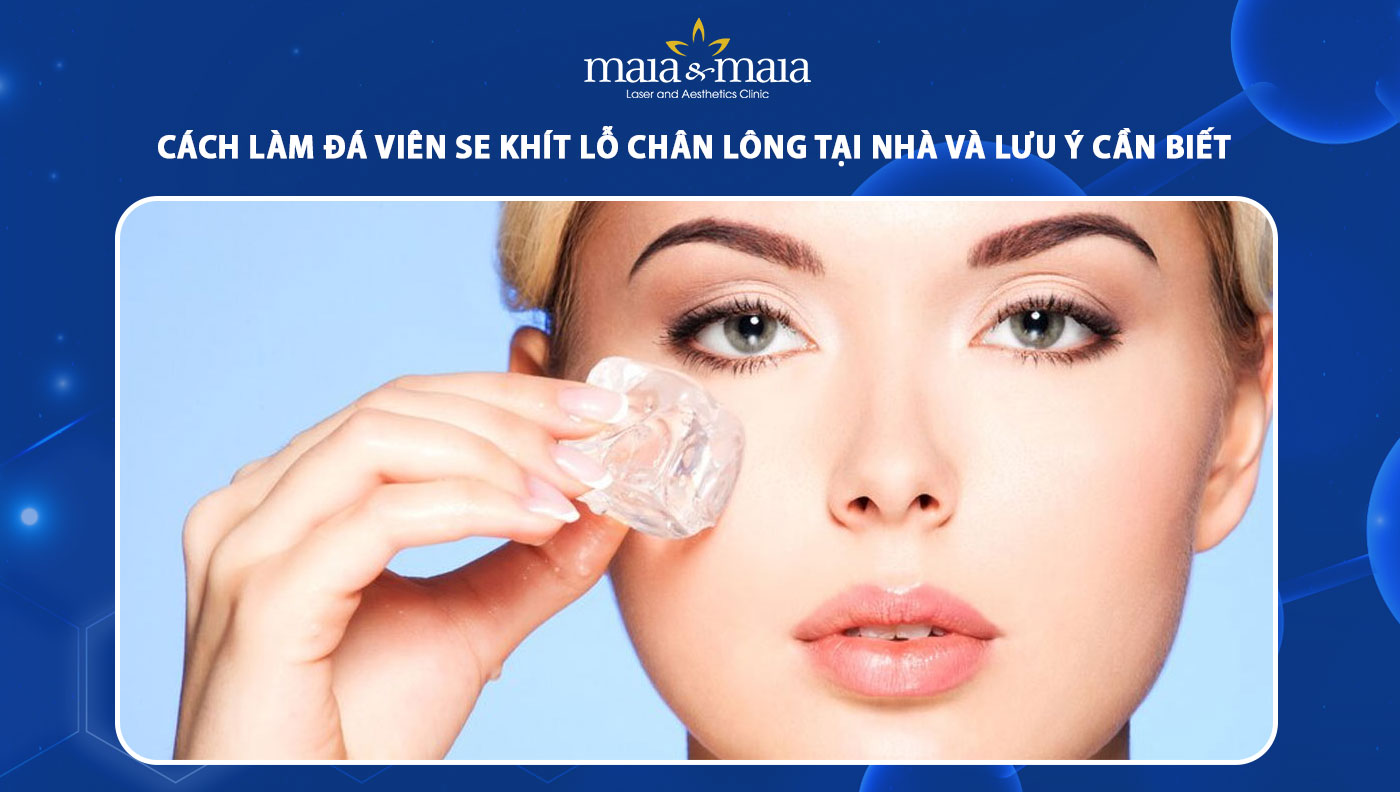 đá viên se khít lỗ chân lông