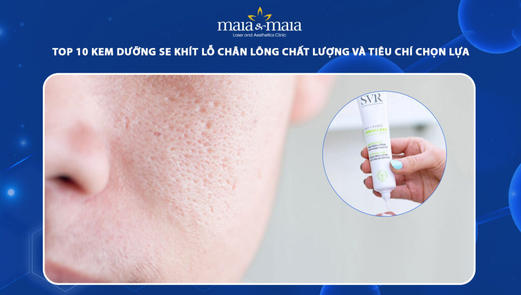 kem dưỡng se khít lỗ chân lông